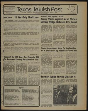 Primary view of object titled 'Texas Jewish Post (Fort Worth, Tex.), Vol. 36, No. 14, Ed. 1 Thursday, April 8, 1982'.