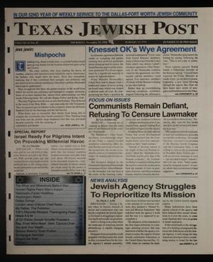 Primary view of object titled 'Texas Jewish Post (Fort Worth, Tex.), Vol. 52, No. 47, Ed. 1 Thursday, November 19, 1998'.