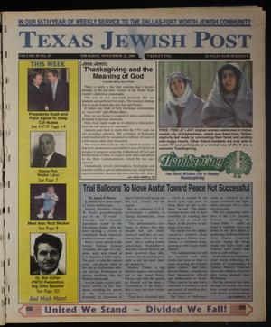 Primary view of object titled 'Texas Jewish Post (Fort Worth, Tex.), Vol. 55, No. 47, Ed. 1 Thursday, November 22, 2001'.