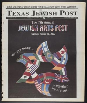 Texas Jewish Post (Fort Worth, Tex.), Vol. 56, No. 33, Ed. 1 Thursday, August 15, 2002