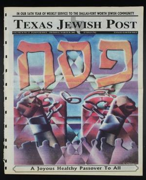 Primary view of object titled 'Texas Jewish Post (Fort Worth, Tex.), Vol. 56, No. 13, Ed. 1 Thursday, March 28, 2002'.