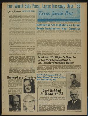 Primary view of object titled 'Texas Jewish Post (Fort Worth, Tex.), Vol. 23, No. 9, Ed. 1 Thursday, February 27, 1969'.