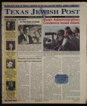 Texas Jewish Post (Fort Worth, Tex.), Vol. 55, No. 17, Ed. 1 Thursday, April 26, 2001