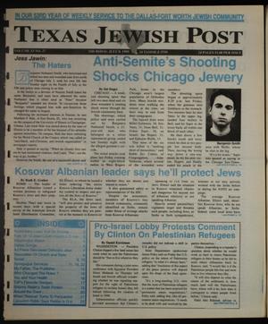 Texas Jewish Post (Fort Worth, Tex.), Vol. 53, No. 27, Ed. 1 Thursday, July 8, 1999