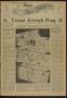 Thumbnail image of item number 1 in: 'Texas Jewish Post (Fort Worth, Tex.), Vol. 9, No. 37, Ed. 1 Thursday, September 15, 1955'.