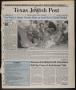Primary view of Texas Jewish Post (Fort Worth, Tex.), Vol. 49, No. 34, Ed. 1 Thursday, August 24, 1995
