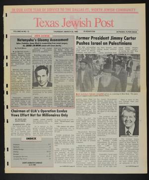 Texas Jewish Post (Fort Worth, Tex.), Vol. 44, No. 12, Ed. 1 Thursday, March 22, 1990