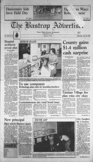 Primary view of object titled 'The Bastrop Advertiser (Bastrop, Tex.), Vol. 139, No. 25, Ed. 1 Thursday, May 28, 1992'.
