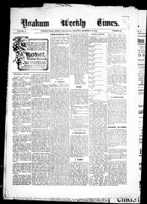 Primary view of Yoakum Weekly Times. (Yoakum, Tex.), Vol. 14, No. 38, Ed. 1 Saturday, December 18, 1909