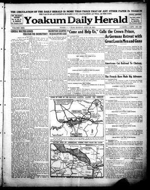 Primary view of object titled 'Yoakum Daily Herald (Yoakum, Tex.), Vol. 22, No. 162, Ed. 1 Monday, July 22, 1918'.