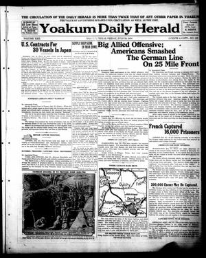 Yoakum Daily Herald (Yoakum, Tex.), Vol. 22, No. 160, Ed. 1 Friday, July 19, 1918