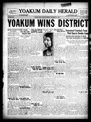 Primary view of object titled 'Yoakum Daily Herald (Yoakum, Tex.), Vol. 35, No. 197, Ed. 1 Sunday, November 22, 1931'.