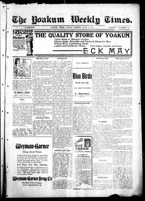 The Yoakum Weekly Times. (Yoakum, Tex.), Vol. 17, No. 31, Ed. 1 Friday, July 4, 1913