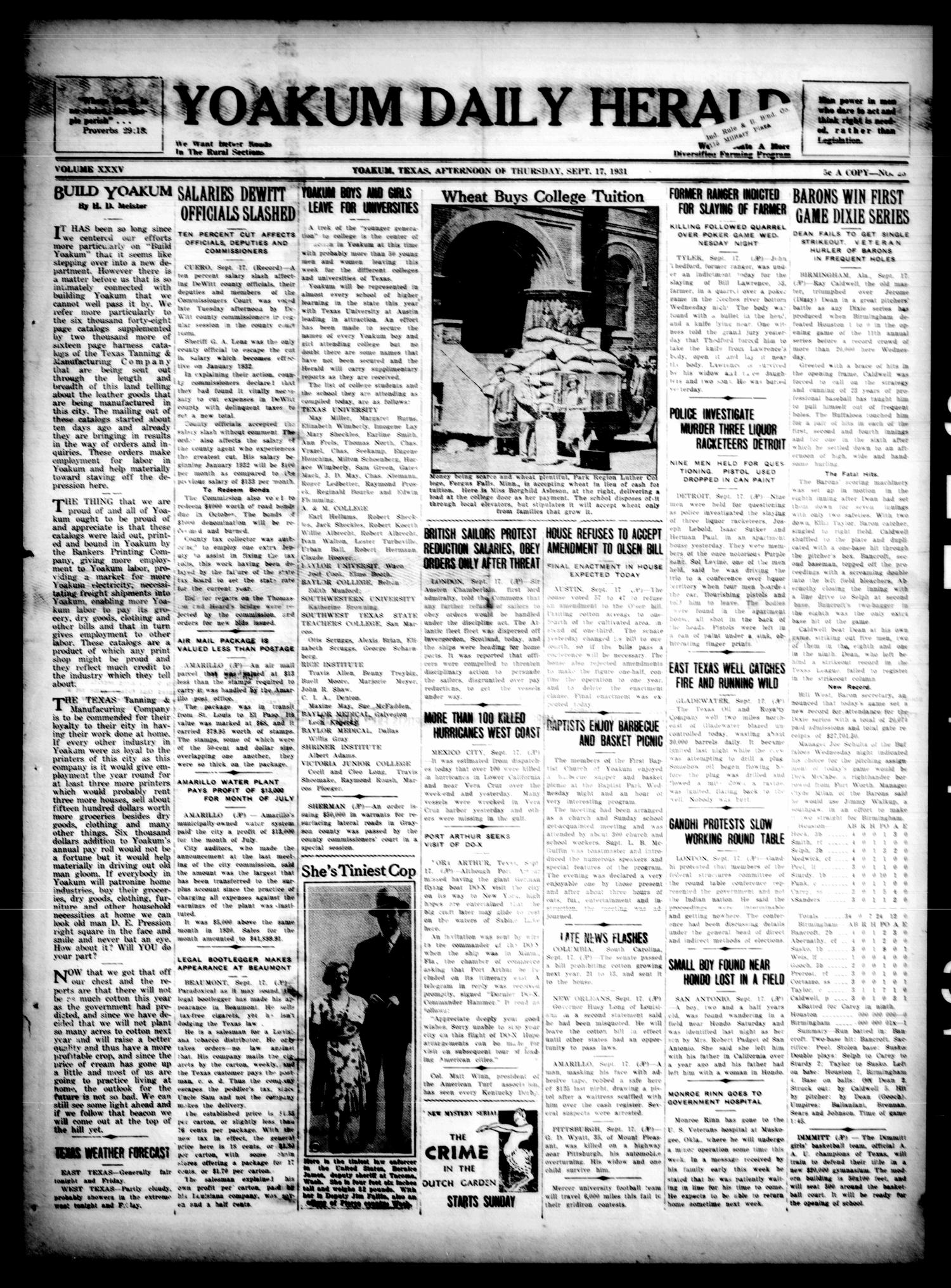 Yoakum Daily Herald (Yoakum, Tex.), Vol. 35, No. [142], Ed. 1 Thursday, September 17, 1931
                                                
                                                    [Sequence #]: 1 of 4
                                                