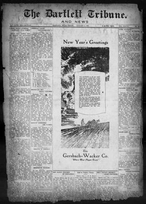 Primary view of object titled 'The Bartlett Tribune and News (Bartlett, Tex.), Vol. 37, No. 22, Ed. 1, Friday, January 5, 1923'.