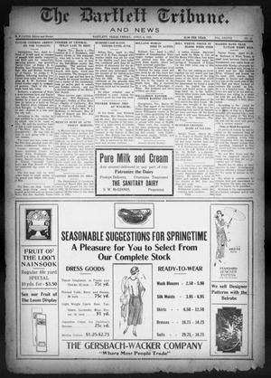 The Bartlett Tribune and News (Bartlett, Tex.), Vol. 37, No. 35, Ed. 1, Friday, April 6, 1923
