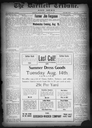 The Bartlett Tribune and News (Bartlett, Tex.), Vol. 38, No. 1, Ed. 1, Friday, August 10, 1923
