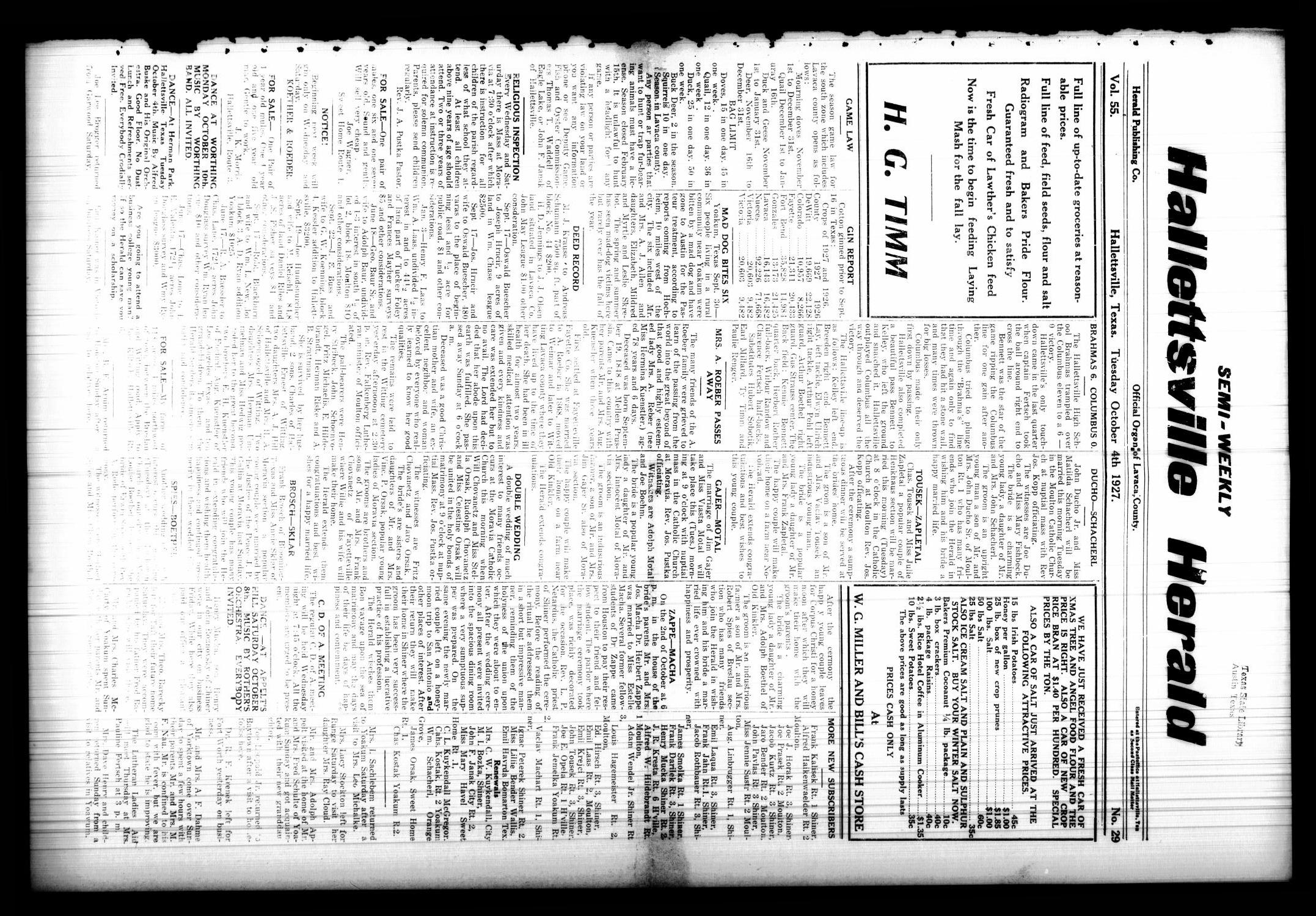 Semi-weekly Hallettsville Herald (Hallettsville, Tex.), Vol. 55, No. 29, Ed. 1 Tuesday, October 4, 1927
                                                
                                                    [Sequence #]: 1 of 4
                                                