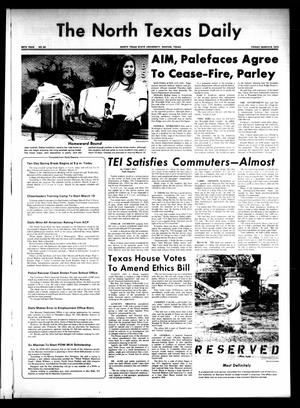 Primary view of object titled 'The North Texas Daily (Denton, Tex.), Vol. 56, No. 84, Ed. 1 Friday, March 9, 1973'.