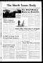 Newspaper: The North Texas Daily (Denton, Tex.), Vol. 59, No. 59, Ed. 1 Friday, …