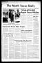 Newspaper: The North Texas Daily (Denton, Tex.), Vol. 58, No. 110, Ed. 1 Thursda…