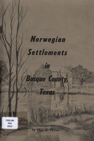 Primary view of object titled 'Norwegian Settlements in Bosque County, Texas'.