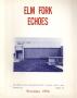 Thumbnail image of item number 1 in: 'Elm Fork Echoes, Volume 4, Number 2, November 1976'.
