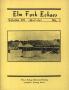 Thumbnail image of item number 1 in: 'Elm Fork Echoes, Volume 12, Number 1, April 1984'.