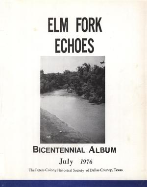Primary view of object titled 'Elm Fork Echoes Bicentennial Album, July 1976'.