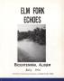 Book: Elm Fork Echoes Bicentennial Album, July 1976