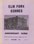 Primary view of Elm Fork Echoes, Volume 10, Number 2, November 1982