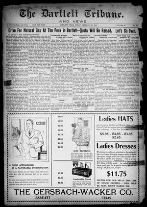 The Bartlett Tribune and News (Bartlett, Tex.), Vol. 42, No. 33, Ed. 1, Friday, February 24, 1928