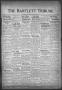 Thumbnail image of item number 1 in: 'The Bartlett Tribune and News (Bartlett, Tex.), Vol. 47, No. 13, Ed. 1, Friday, November 24, 1933'.