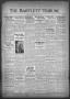 Newspaper: The Bartlett Tribune and News (Bartlett, Tex.), Vol. 47, No. 45, Ed. …