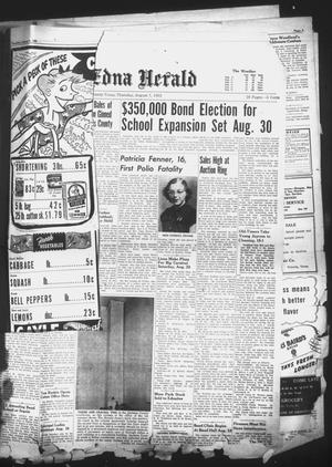 Primary view of object titled 'The Edna Herald (Edna, Tex.), Vol. 46, No. 35, Ed. 1 Thursday, August 7, 1952'.