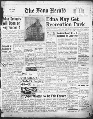 Primary view of The Edna Herald (Edna, Tex.), Vol. 45, No. 34, Ed. 1 Thursday, July 26, 1951