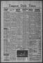 Thumbnail image of item number 1 in: 'Timpson Daily Times (Timpson, Tex.), Vol. 43, No. 81, Ed. 1 Wednesday, April 26, 1944'.