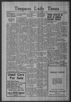 Timpson Daily Times (Timpson, Tex.), Vol. 43, No. 218, Ed. 1 Monday, November 6, 1944