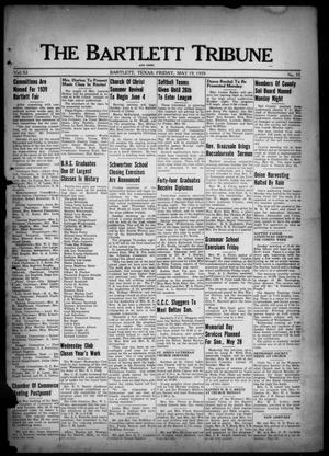 The Bartlett Tribune and News (Bartlett, Tex.), Vol. 52, No. 35, Ed. 1, Friday, May 19, 1939