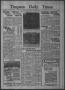 Primary view of Timpson Daily Times (Timpson, Tex.), Vol. 36, No. 62, Ed. 1 Saturday, March 27, 1937