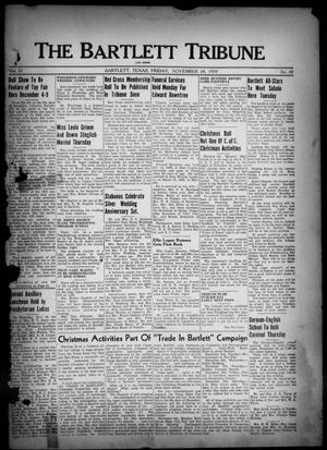 The Bartlett Tribune and News (Bartlett, Tex.), Vol. 53, No. 10, Ed. 1, Friday, November 24, 1939