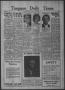 Newspaper: Timpson Daily Times (Timpson, Tex.), Vol. 34, No. 162, Ed. 1 Wednesda…