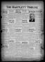 Newspaper: The Bartlett Tribune and News (Bartlett, Tex.), Vol. 53, No. 35, Ed. …