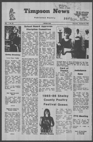 Timpson News (Timpson, Tex.), Vol. 1, No. 40, Ed. 1 Thursday, October 10, 1985