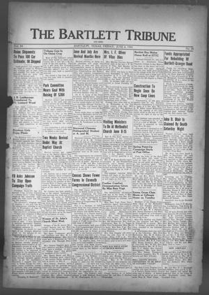 The Bartlett Tribune and News (Bartlett, Tex.), Vol. 54, No. 38, Ed. 1, Friday, June 6, 1941