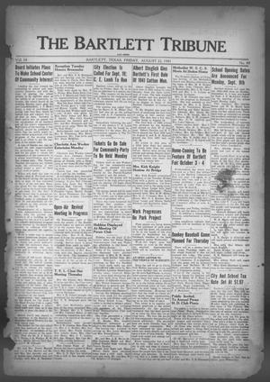 The Bartlett Tribune and News (Bartlett, Tex.), Vol. 54, No. 49, Ed. 1, Friday, August 22, 1941