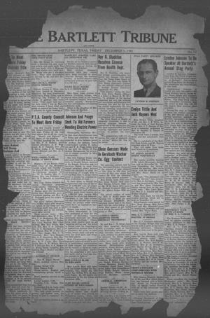 The Bartlett Tribune and News (Bartlett, Tex.), Vol. 55, No. 12, Ed. 1, Friday, December 5, 1941