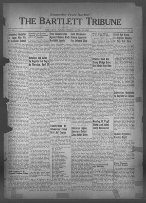 The Bartlett Tribune and News (Bartlett, Tex.), Vol. 55, No. 32, Ed. 1, Friday, April 24, 1942