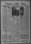 Newspaper: Timpson Daily Times (Timpson, Tex.), Vol. 32, No. 25, Ed. 1 Saturday,…