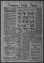 Newspaper: Timpson Daily Times (Timpson, Tex.), Vol. 33, No. 174, Ed. 1 Saturday…